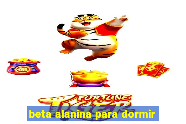 beta alanina para dormir